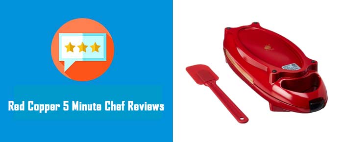 Red Copper 5 Minute Chef Reviews